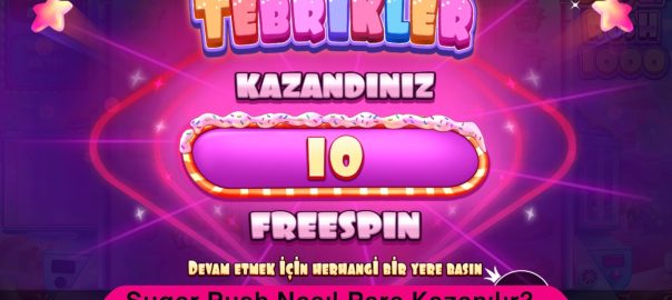 Sugar Rush Nasıl Para Kazanılır