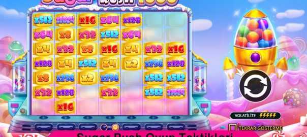 Sugar Rush Oyun Taktikleri